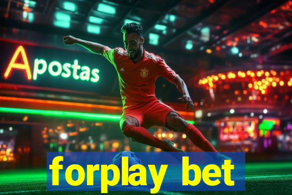 forplay bet